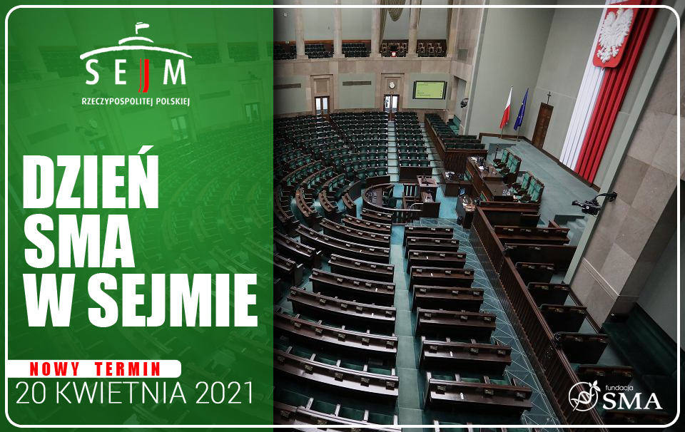Dzień SMA w Sejmie – nowy termin – 20 kwietnia 2021